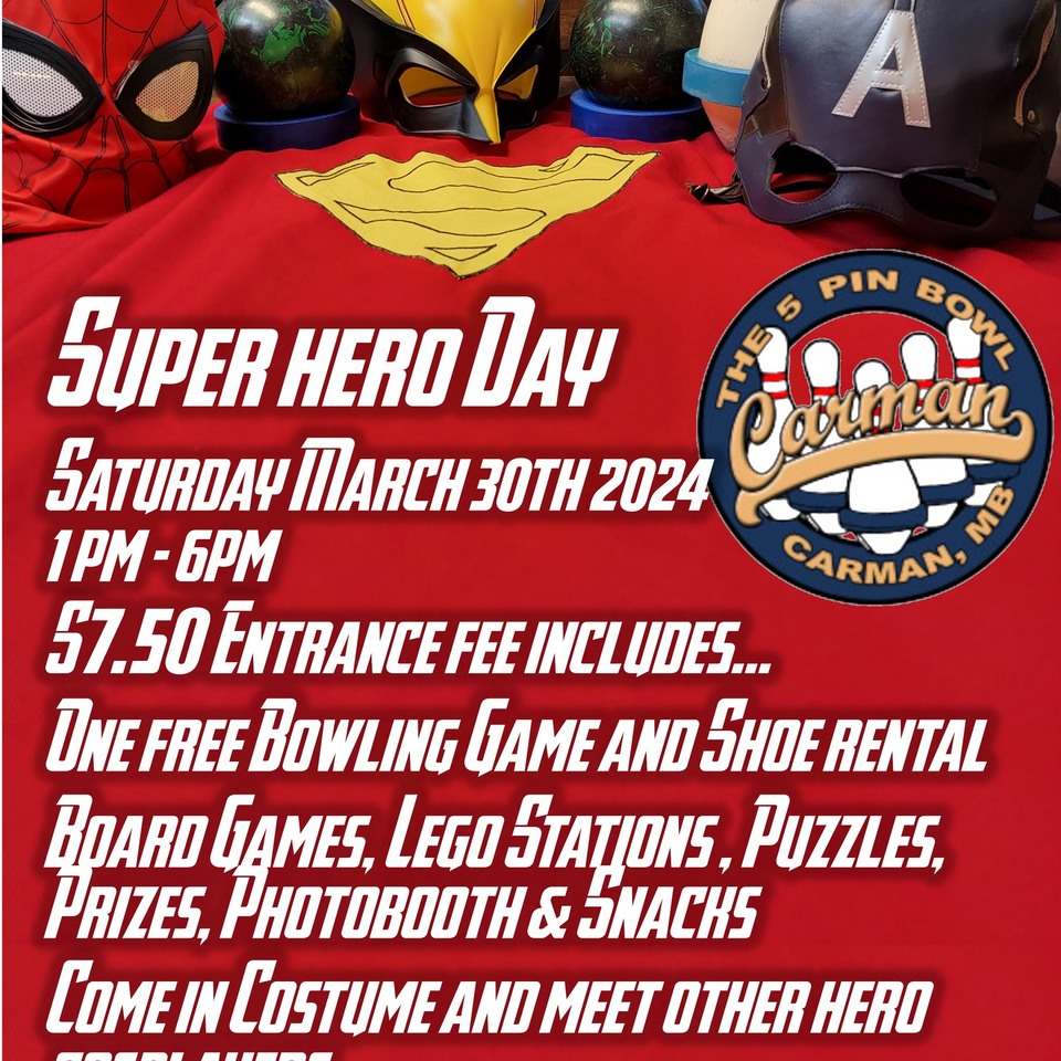 March 24th 2024 - 1st Annual Superhero Day